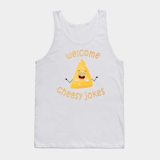 cheesy jokes welcome Tank Top